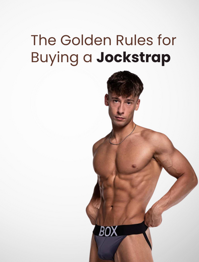 <b>The Golden Rules for Buying a Jockstrap</b>