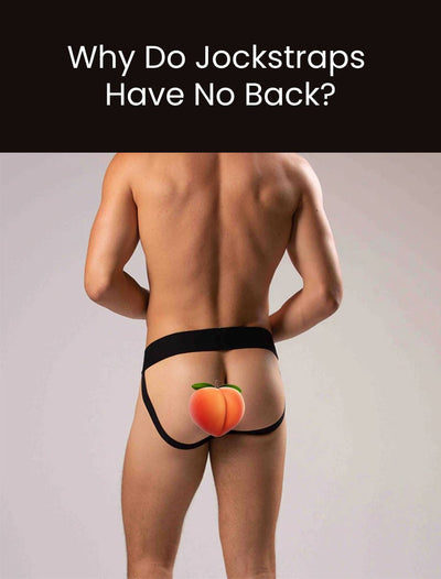 <b>Why Do Jockstraps Have No Back? A Deep Dive into the Iconic Design</b>