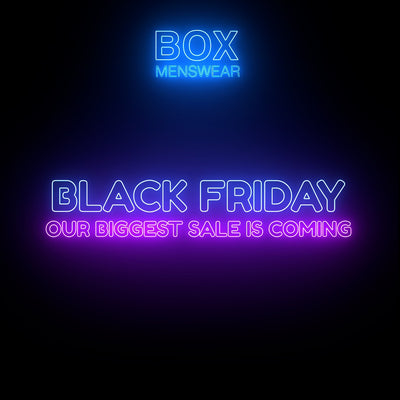 <b>Box Menswears Biggest Black Friday Sale Yet</b>